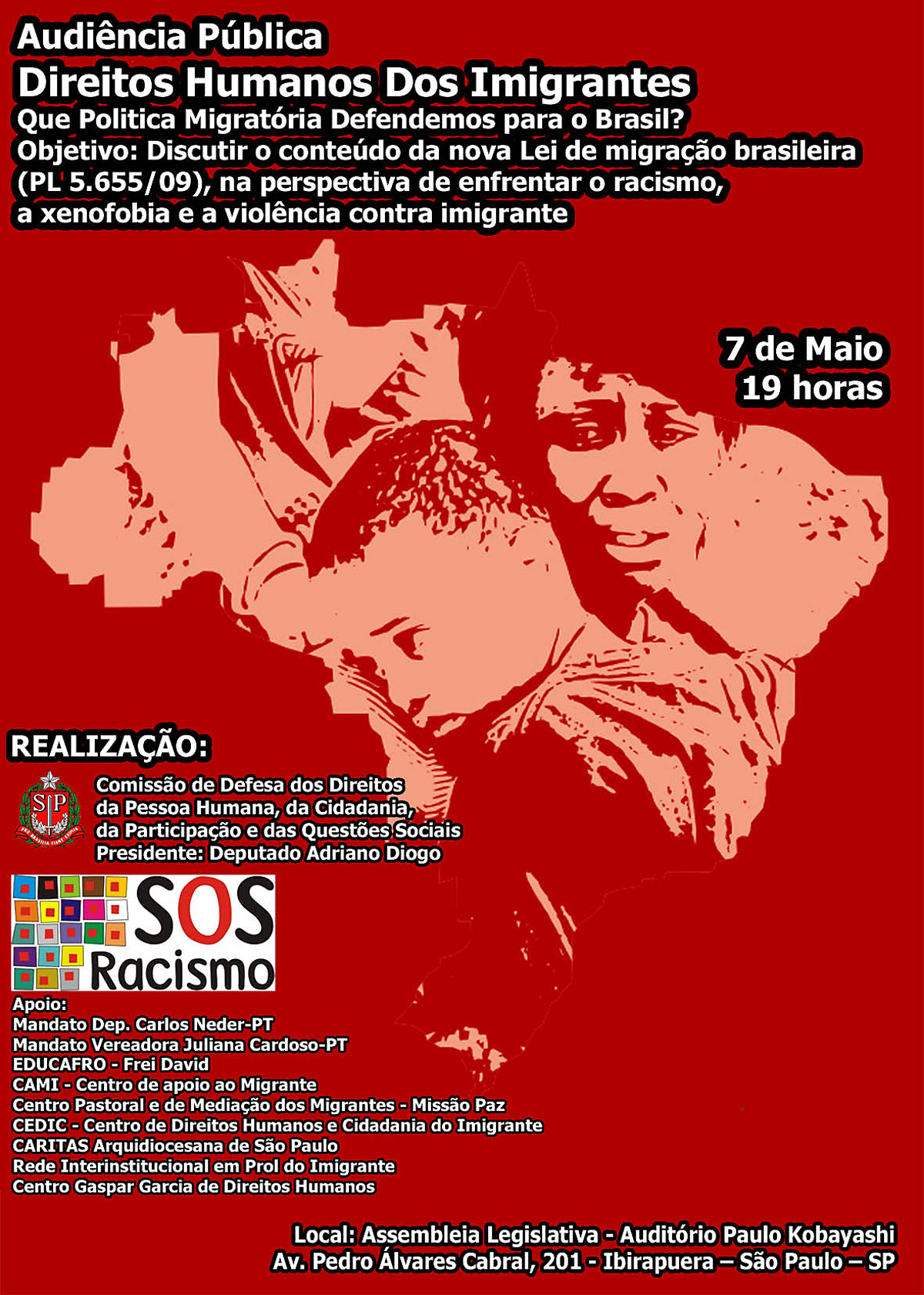 Cartaz da audincia Direitos Humanos dos Imigrantes<a style='float:right;color:#ccc' href='https://www3.al.sp.gov.br/repositorio/noticia/N-05-2013/fg124469.jpg' target=_blank><i class='bi bi-zoom-in'></i> Clique para ver a imagem </a>