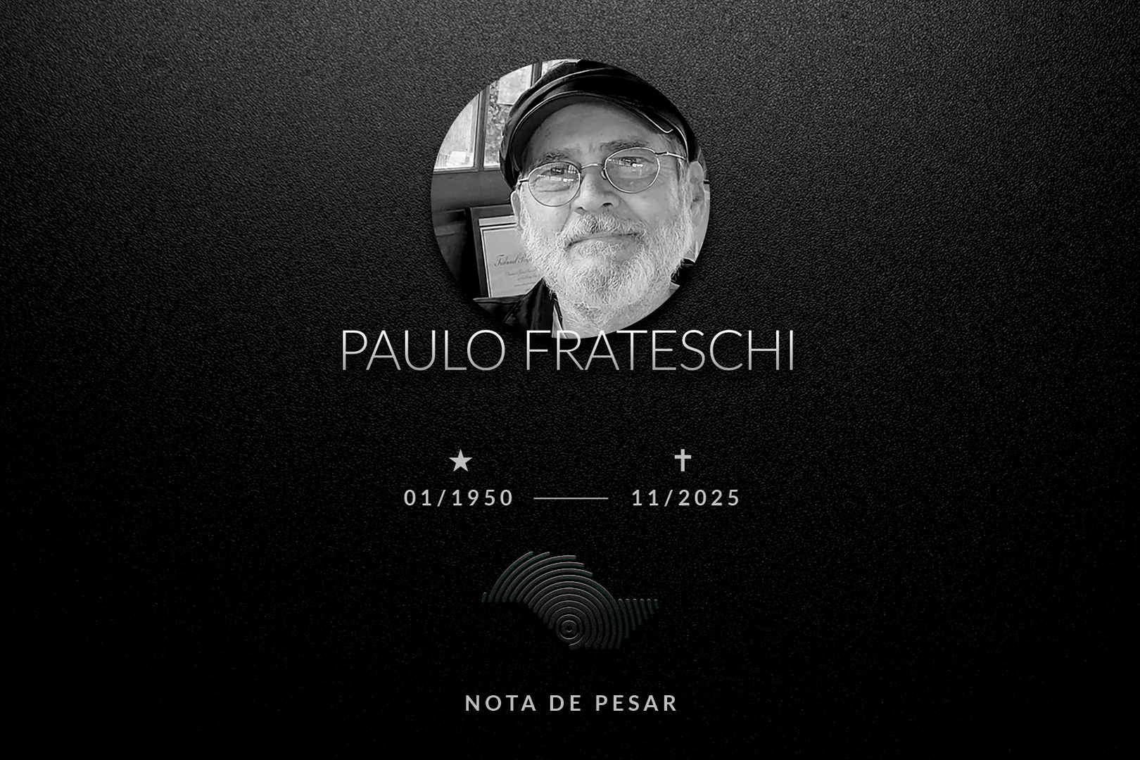 Nota de pesar - Paulo Frateschi<a style='float:right;color:#ccc' href='https://www3.al.sp.gov.br/repositorio/noticia/N-11-2025/fg356009.png' target=_blank><i class='bi bi-zoom-in'></i> Clique para ver a imagem </a>